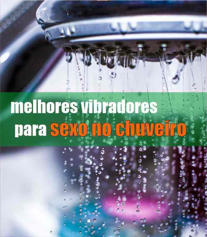 capa de post melhores vibradores para sexo no chuveiro