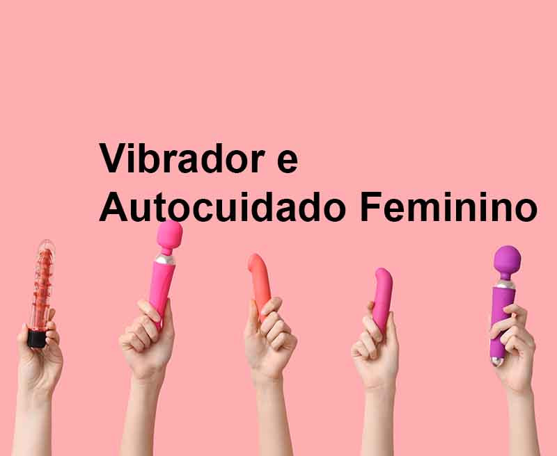 Vibrador no Autocuidado Feminino imagem de mãos femininas voltadas para o alto segurando vibrador