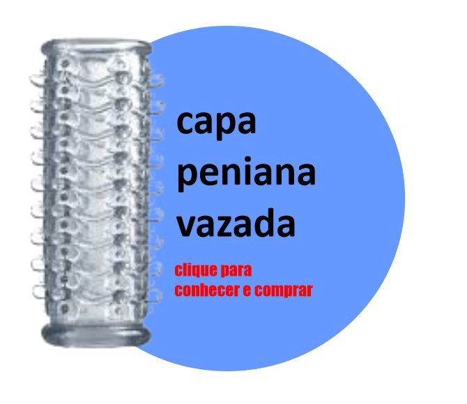 Capa peniana vazada transparente - Acessórios - Evidence Sex Shop